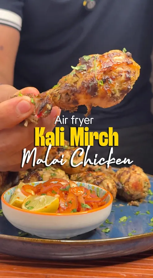 Air-Fryer Kali Mirch Malai Chicken