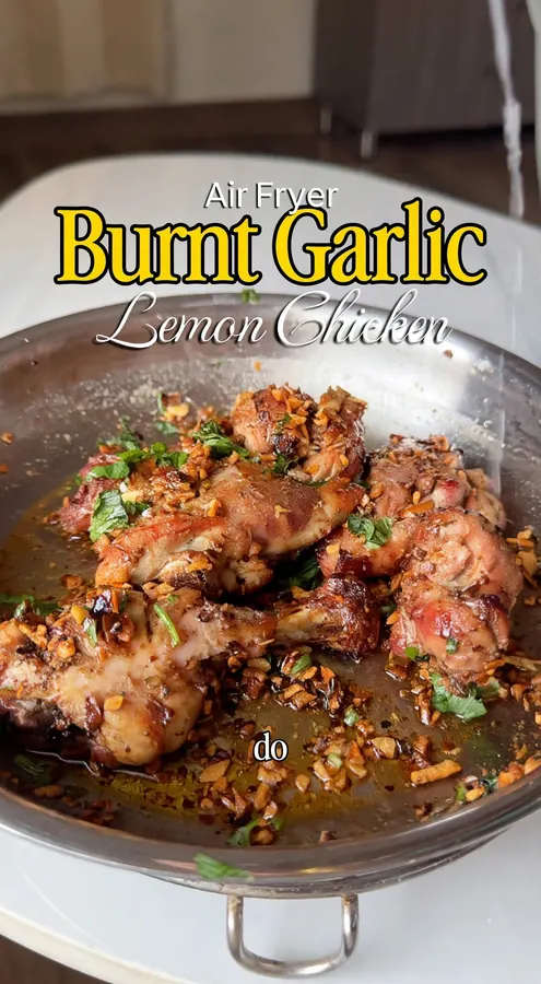 Air-Fryer Burnt Garlic Lemon Chicken